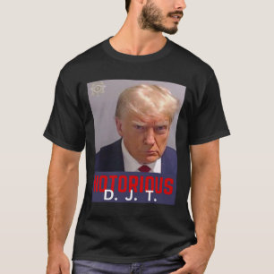 T-shirt Djt - Trump Mug Shot - 24 août 2023
