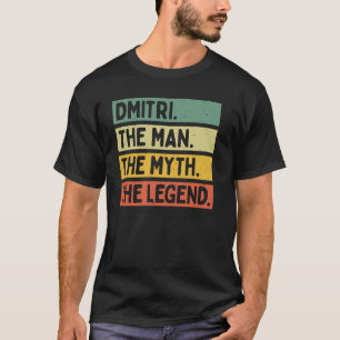 T-shirt Dmitri L'Homme Le Mythe La Légende Drôle Personali