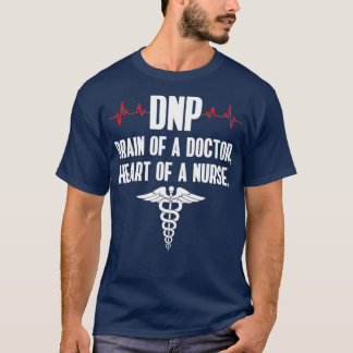 T-shirt DNP Médecin de la pratique en soins infirmiers Cer
