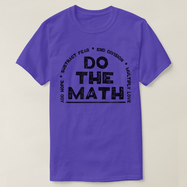 T-shirt Do Math Love Ajouter Hope End Division Cadeaux Fem (Design devant)
