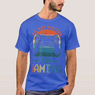 T-shirt Do Not Disturb Im Gaming  Video Gamer For Gamers