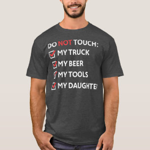 T-shirt Do Not Touch Funny Papa