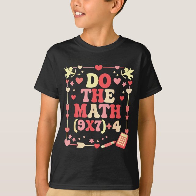 T-shirt Do The Math Equation Valentine's Day Math Teacher  (Devant)