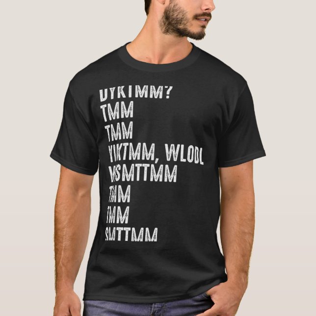T-shirt Do You Know The Muffin Man Dyktmm Funny Quote  (Devant)