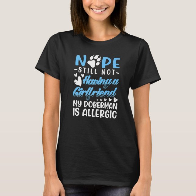 T-shirt Doberman Est Allergique Je N'Ai Toujours Pas De Pe (Devant)