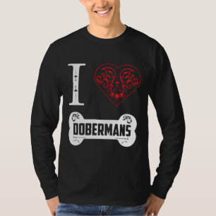 T-shirt Doberman I Heart Dobermans Ornements d'os
