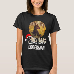 T-shirt Doberman Noël Est Mieux Avec Doberman