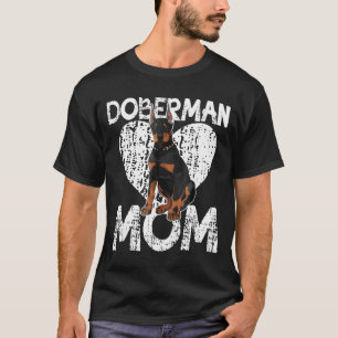 T-shirt Doberman Pinscher Maman Avec Coeur mignonne