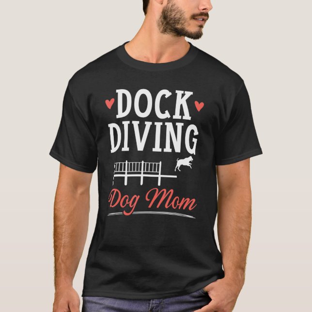 T-shirt Dock Diving Dog Mom Canine Water Sport Dock Diver (Devant)