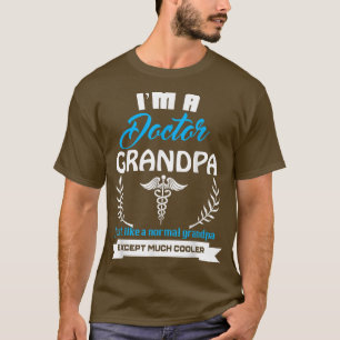 T-shirt Docteur Grandpa T Cadeau Pour Docteur Grand-Père