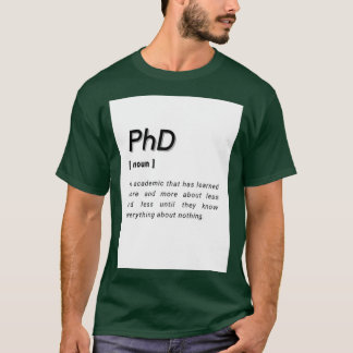 T-shirt Doctorat Doctorat Doctorat Docteur Docteur de Phil