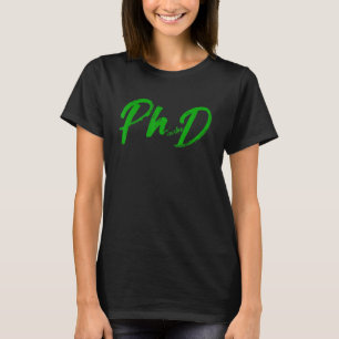 T-shirt Doctorat étudiant Candidat au doctorat Phinishe