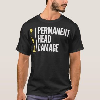 T-shirt Doctorat Permanente Dégâts À La Tête Idées De Conc