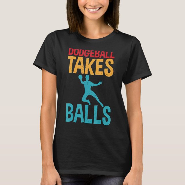 T-shirt Dodgeball prend des boules Distress Texte avec Dod (Devant)