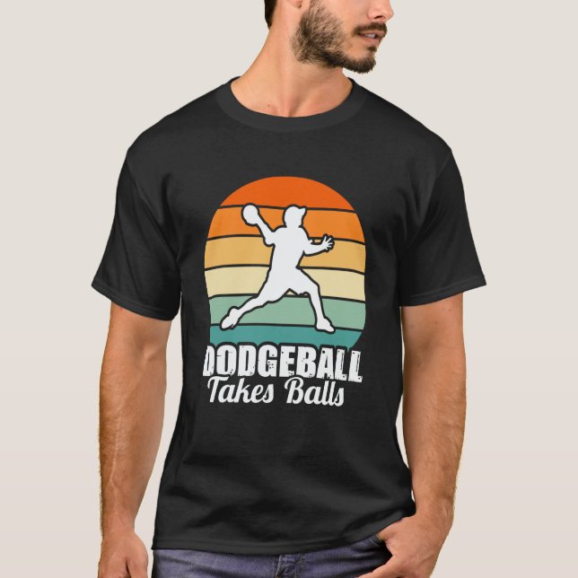 T-shirt Dodgeball Takes Balls Men Women Father Dodgeball P (Devant)