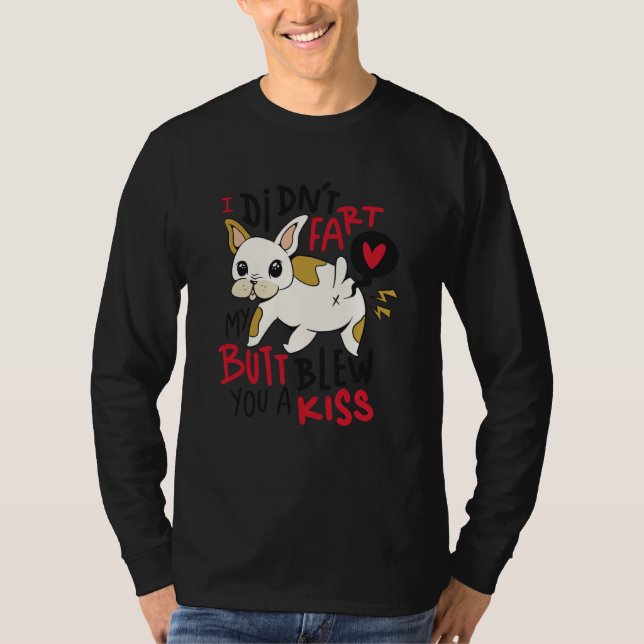 T-shirt Dog Fart Kiss  1 (Devant)