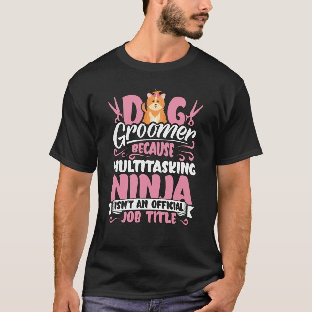 T-shirt Dog Groomer  Dog Grooming for Women  13 (Devant)
