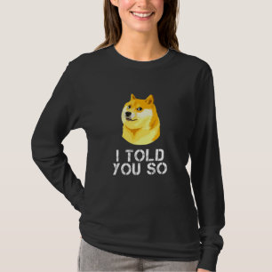 T-shirt Dogecoin Je T'Ai Dit Tellement Doge Crypto Mème Tr