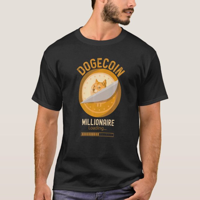 T-shirt Dogecoin Millionaire Loading Crypto Cryptocurrency (Devant)