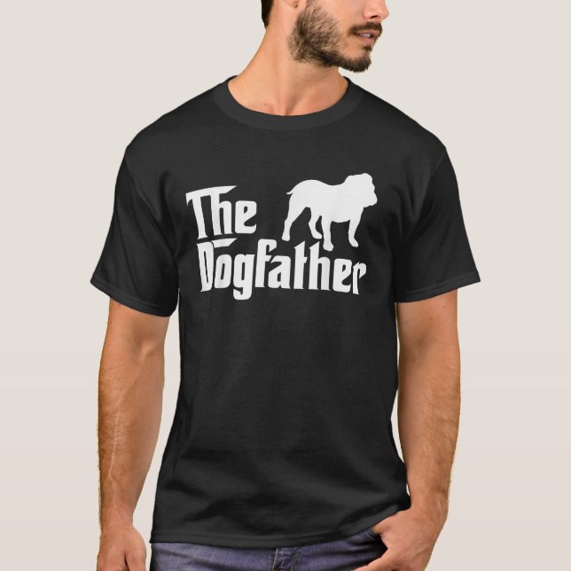 T-shirt Dogfather Bulldog Funny (Devant)