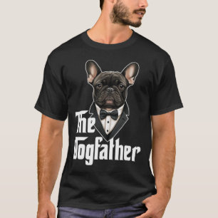 T-shirt Dogfather French Buldog Papa Frenchie Papa Chien P