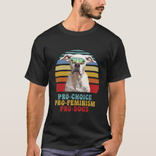 T-shirt Dogo Argentino Pro Choice Pro Feminism Pro Chiens