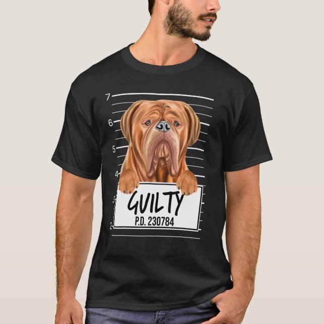 T-shirt Dogues De Bordeaux Mugshot Chien coupable (Devant)