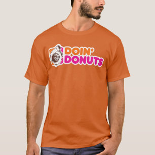 T-shirt Doin Donuts Funny Racing Drift Enthousiaste