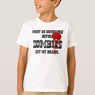 T-shirt Doit faire le travail avant que les zombis mangent
