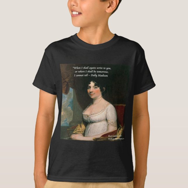 T-shirt Dolly Madison & Famous Où je serai citée (Devant)