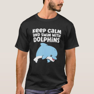 T-shirt Dolphin Océan Mer Gardez Le Calme Et La Baignade A