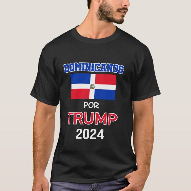 T-shirt Dominicains pour Trump 2024 Don Trump Dominicanos  (Devant)