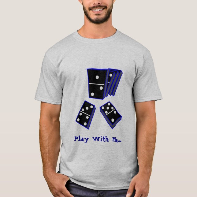 T-shirt DOMINOS, jeu avec moi ..... (Devant)