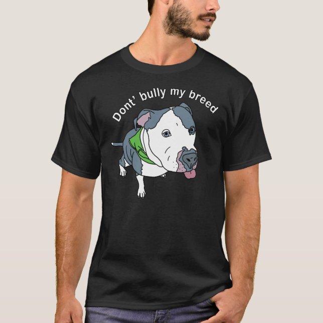 T-shirt Don Bully My Breed Pit Bull Awareness (Devant)