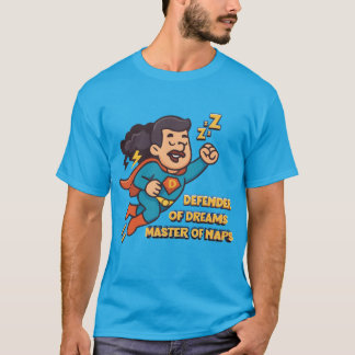 T-shirt Don de fête des pères - Défenseur des rêves
