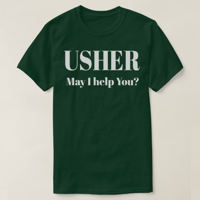 T-shirt Don de l'église Christian Shirt Usher (Design devant)