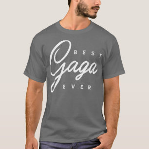 T-shirt Don Gaga Meilleure Gaga jamais 