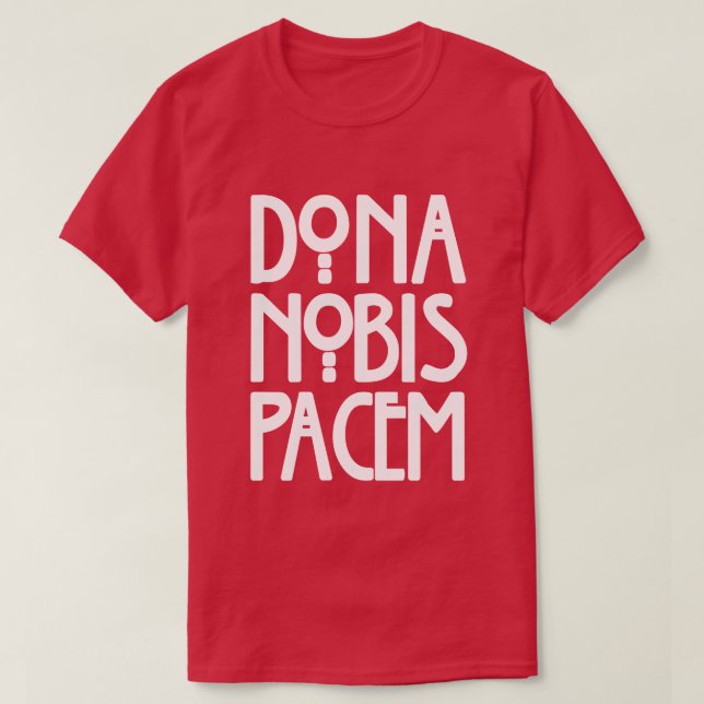 T-shirt Dona Nobis Pacem (Design devant)