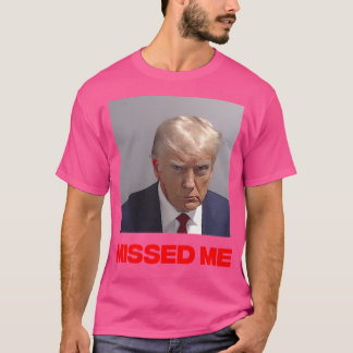 T-shirt Donald Trump 2024 - M'a manqué