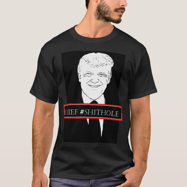 T-shirt Donald Trump Chef Shithol (Devant)