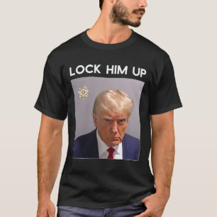 T-shirt Donald Trump Coup De Mugshot Le Verrouiller Trump 