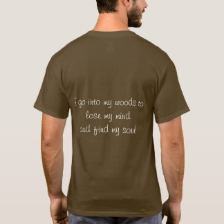 T-shirt Donald's Woods où il perd l'esprit, trouve l'âme