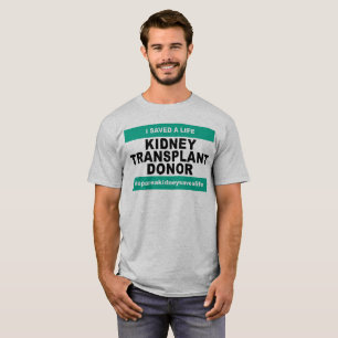 T-shirt Donateur de greffe de rein - chemise légère
