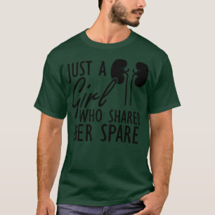 T-shirt Donateur de rein Juste une fille qui a partagé son