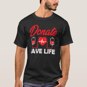 T-shirt Donateur de sang Trousse de phlébotomie Don Sauver