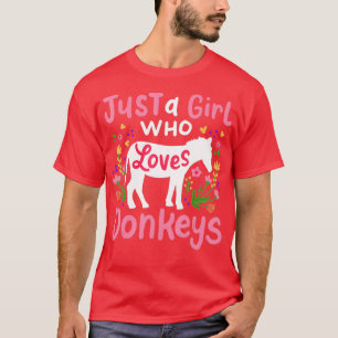 T-shirt Donkey Just a Girl Who Love Donkeys Gift