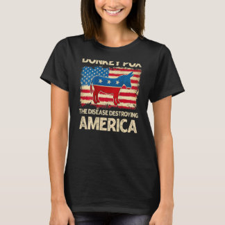 T-shirt Donkey Pox The Disease Destroying America   On Bac