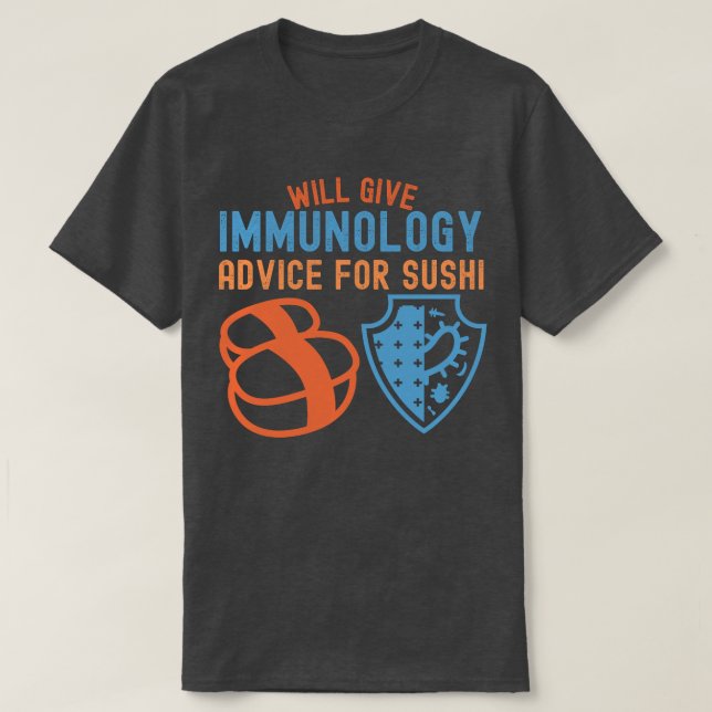 T-shirt Donner des conseils d'immunologie pour le Sushi (Design devant)
