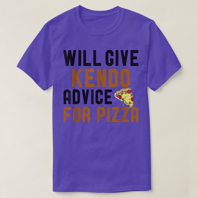 T-shirt Donnera Des Conseils À Kendo Pour Pizza Funny Mart (Design devant)