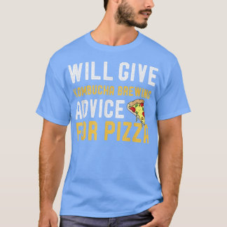 T-shirt Donnera Des Conseils À Kombucha Pour Pizza Funny K
